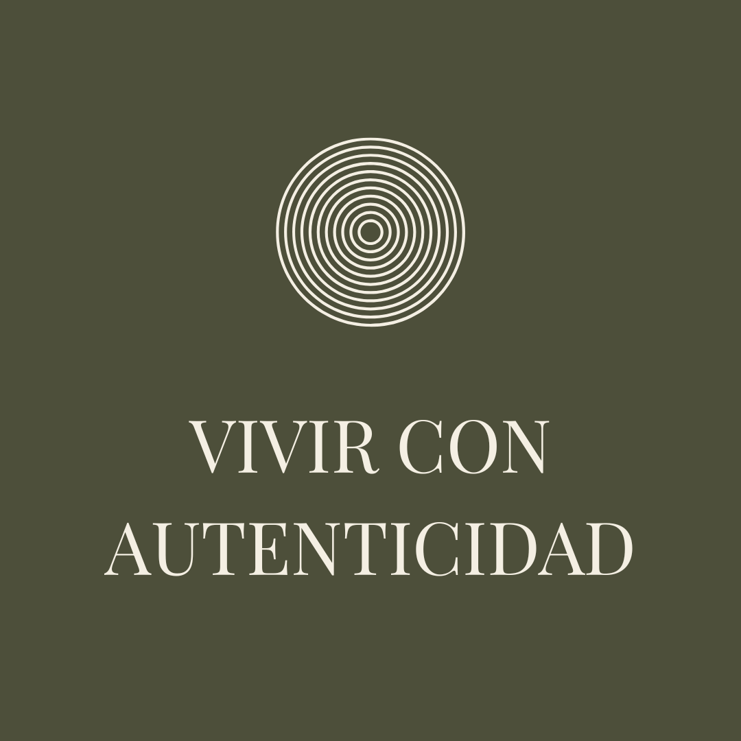 Vivir con autenticidad